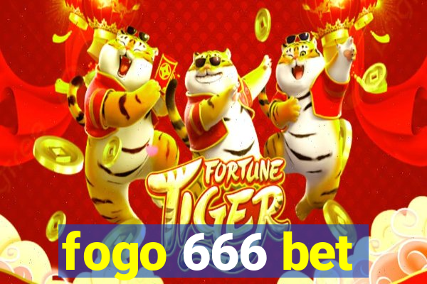 fogo 666 bet